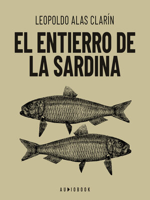cover image of El entierro de la sardina (completo)